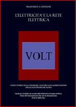 Monografia - Francesco Piccione: L'Elettricità e la Rete Elettrica