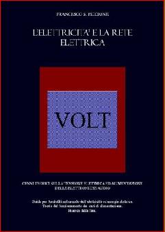 Monografia - Francesco Piccione: L'Elettricità e la Rete Elettrica